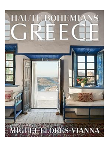 Haute Bohemians Greece Coffee Table Book
