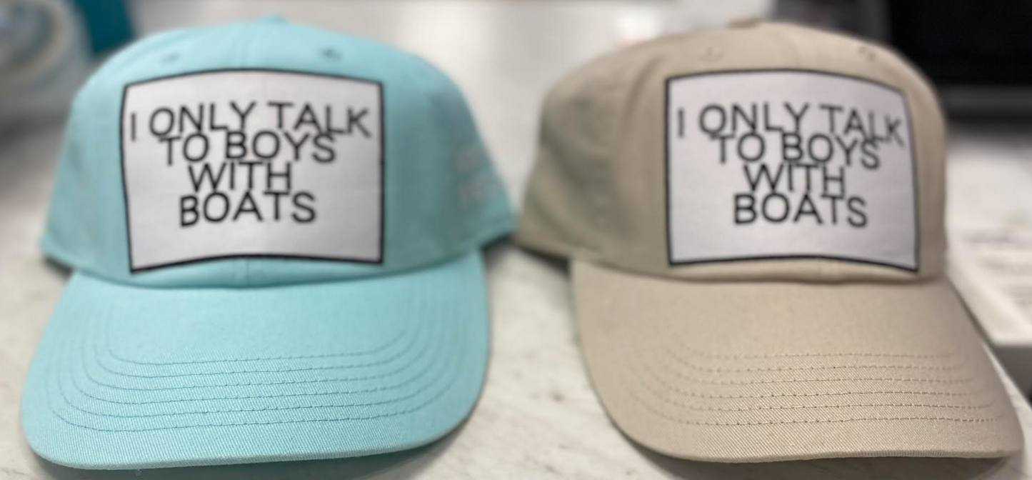 I Only Talk to Boys with Boats Capp