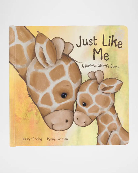 Just Like Me A Bashful Giraffe Story